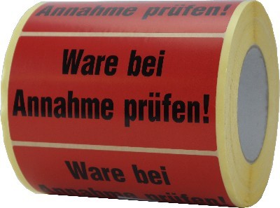 Etiketten auf Rolle "bei Annahme prüfen" 145x76mm | 1.000 Blatt